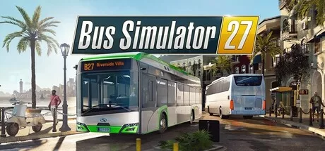巴士模拟器27|Bus Simulator 27|Build.25098262|官方简体中文|支持手柄|容量17.3GB - 入巷拾玖